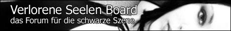 Verlorene Seelen Board -+ Von Goth's fuer Goth's +-